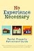 No Experience Necessary - R...
