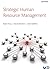 Strategic Human Resource Management