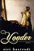 Yonder: Essays