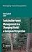 Sustainable Forest Management in a Changing World: a European Perspective (Managing Forest Ecosystems Book 19)