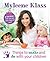 Things to Make and Do With Your Children by Myleene Klass
