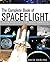 The Complete Book of Spaceflight: From Apollo 1 to Zero Gravity