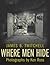 Where Men Hide