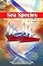Sea Species by R.L. Clayton