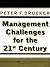 MANAGEMENT CHALLENGES for the 21st Century by Peter F. Drucker
