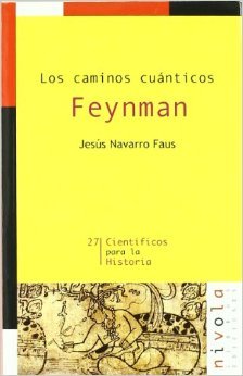 Los caminos cuánticos. FEYNMAN (Paperback)