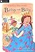 Betsy and Billy: A Classic Chapter Book About Hilarious Second-Grade Friendship and Trouble for Kids (Ages 6-9) (Betsy (Paperback) 2)