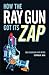 How the Ray Gun Got Its Zap: Odd Excursions into Optics