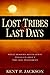Lost Tribes & Last Days