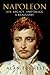 Napoleon: Life, Legacy, and Image: A Biography (ST. MARTIN'S PR)
