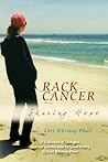 RACK CANCER: Sharing Hope