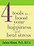 4 Tools to Boost Your Happiness and Beat Stress