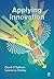 Applying Innovation