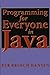 Programming for Everyone in Java