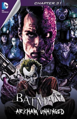 Batman: Arkham Unhinged #31 (Kindle Edition)