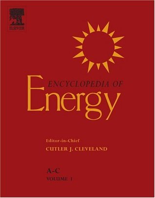Encyclopedia of Energy (Encyclopedia of Energy Series)