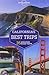 Lonely Planet California's Best Trips (Travel Guide)