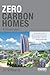 Zero-carbon Homes: A Road Map