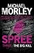 Spree Part Three by Michael Morley