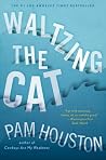 Waltzing the Cat