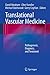 Translational Vascular Medi...