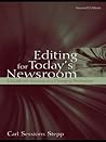 Editing for Today's Newsroom: A Guide for Success in a Changing Profession (Routledge Communication Series) Editing for Today's Newsroom: A Guide for Success in a Changing Profession (Routledge Communication Series)
