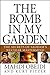 The Bomb in My Garden by Mahdi Obeidi