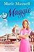 Maggie by Marie Maxwell