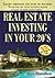 Real Estate Investing In Yo...