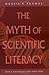 The Myth of Scientific Literacy