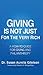 Giving Is Not Just For The Very Rich by Susan Gitelson