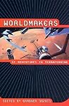 Worldmakers: SF A...