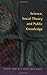 Science, Social Theory & Public Knowledge by Alan Irwin