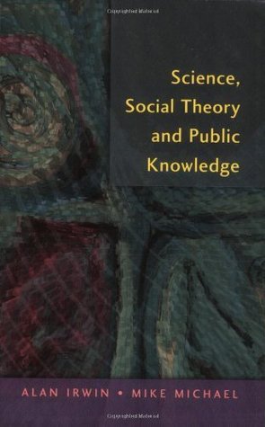 Science, Social Theory & Public Knowledge (Kindle Edition)