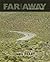 Far and Away: A Prize Every Time