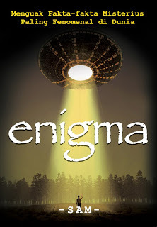 Enigma, Menguak Fakta-fakta Misterius Paling Fenomenal di Dunia