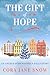 The Gift of Hope (Angels Over Mayfield Falls, #1)