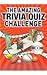 The Amazing Trivia Quiz Challenge