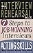 The Interview Rehearsal Book by Deb Gottesman