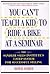 You Can't Teach a Kid to Ride a Bike at a Seminar, 1st Editio... by David H. Sandler