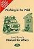 Working in the Wild: Land Rover's Manual for Africa
