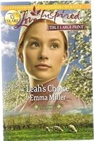 Leah S Choice Hannah S Daughters 4 By Emma Miller