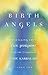BIRTH ANGELS by Terah Cox