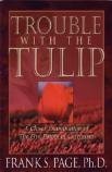 Trouble with the Tulip (Paperback)