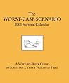 The Worst Case Scenario Survival 2001 Calendar