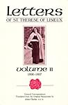 Letters of St. Therese of Lisieux, Vol. II Letters of St. Therese of Lisieux, Vol. II