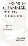 French Grammar: The Key to Reading