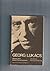 Georg Lukacs: History and C...