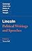 Lincoln: Political Writings and Speeches (Cambridge Texts in the History of Political Thought)