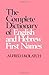 The Complete Dictionary of English and Hebrew First Names (English and Hebrew Edition)